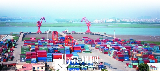 港口至今仍是泉州发展开放型经济的优势所在
