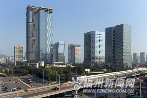 大型商务项目加速集聚闽江北岸 现代商贸圈形成